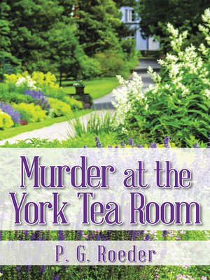 cover image of Murder at the York Tea Room